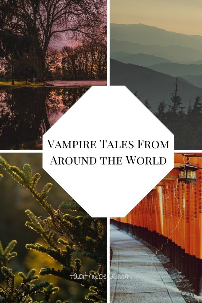 Vampire Tales From Around the World
