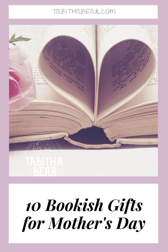 10 Bookish Gifts for Mother's Day